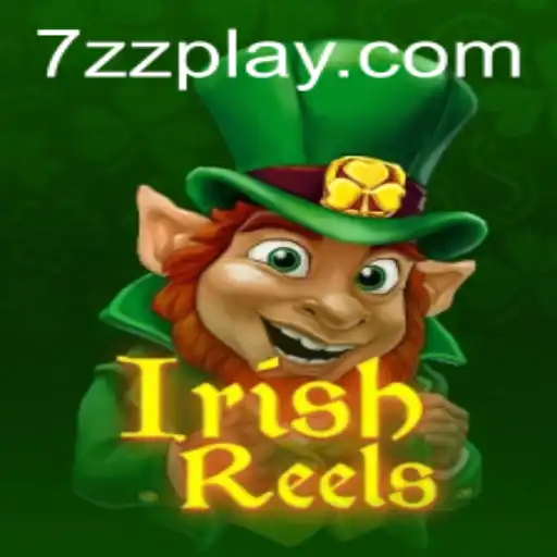 Exploring the Exciting World of IrishReels with 7ZZ: A Comprehensive Guide